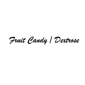 Fruit candy / Dextrose